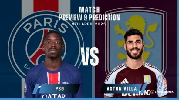 ساعت دقیق بازی پاری سن ژرمن و استون ویلا / استون ویلا همه را شگفت زده می کند؟