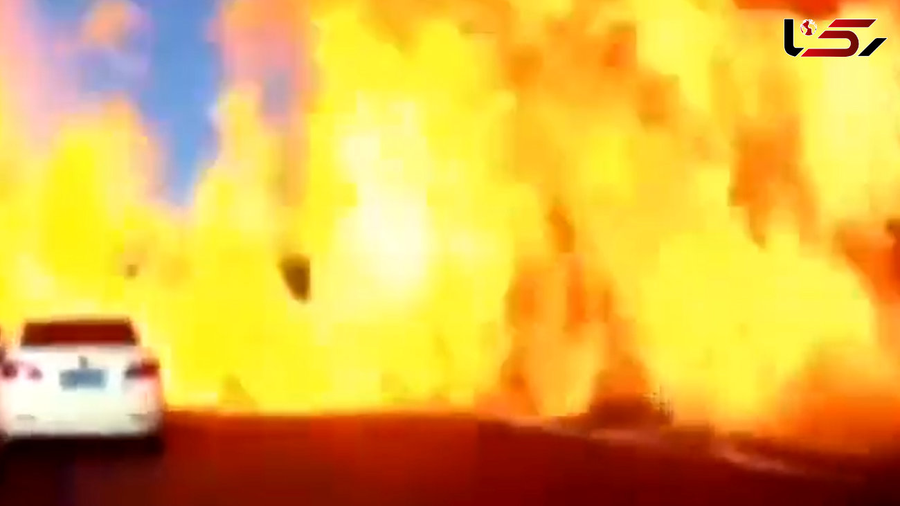 فرار عجیب راننده  از انفجار تانکر حامل گاز طبیعی + فیلم