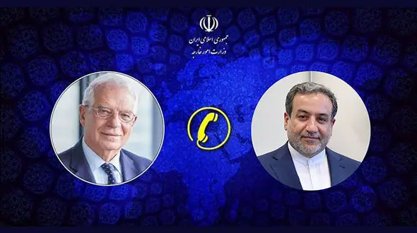 تبادل نظر عراقچی و بورل درباره مذاکرات رفع تحریم‌ها 