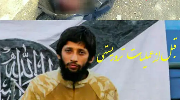 عامل انتحاری چابهار قبل و بعد از عملیات +عکس