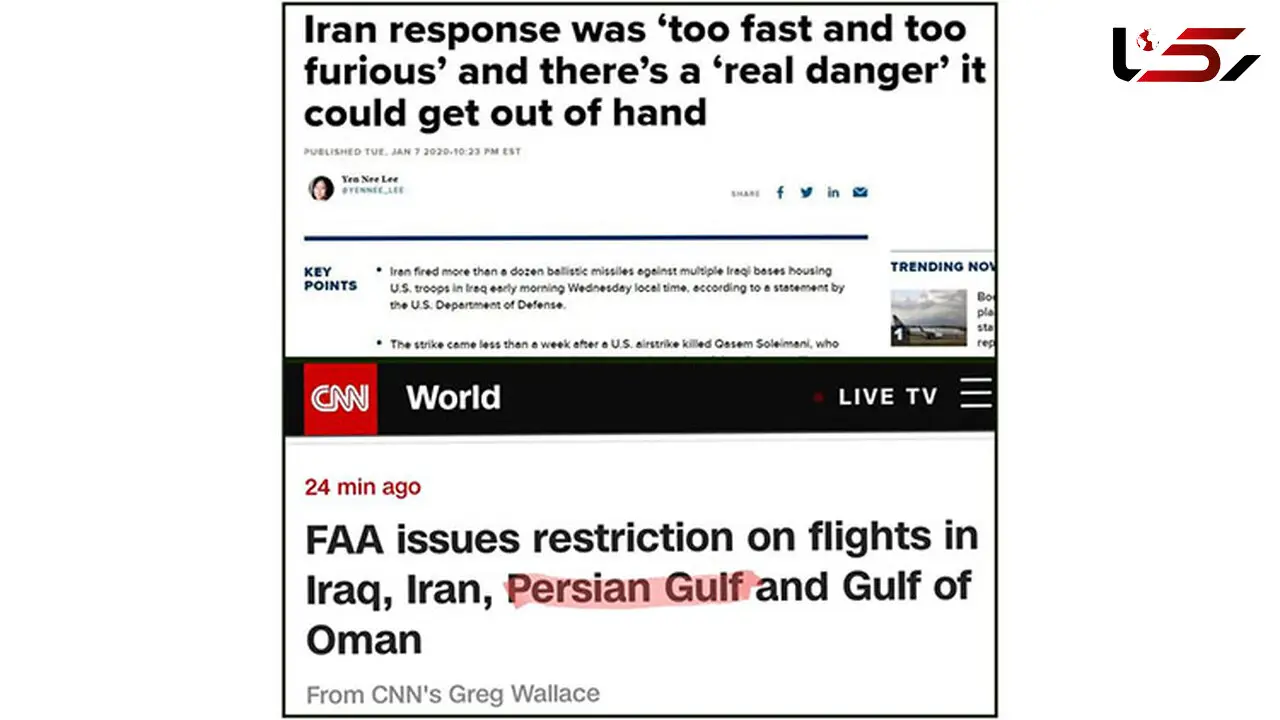 CNBC: توقع نداشتیم که ایران اینقدر زود و خشن پاسخ دهد/خبرگزاری سی‌ان‌ان که تاکنون از واژه جعلی خلیج استفاده می کرد برای اولین بار نوشت: «خلیج فارس»