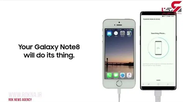 انتقال اطلاعت از آیفون و هر تلفن همراه دیگر به نوت 8 در کسری از ثانیه + فیلم