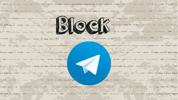 6 علامت بلاک شدن در تلگرام و ترفند پیام دادن بعد از مسدود شدن