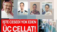 عکس 3 عامل اصلی قتل خاشقجی / روزنامه معروف ترکیه جزئیات تازه ای را برملا کرد