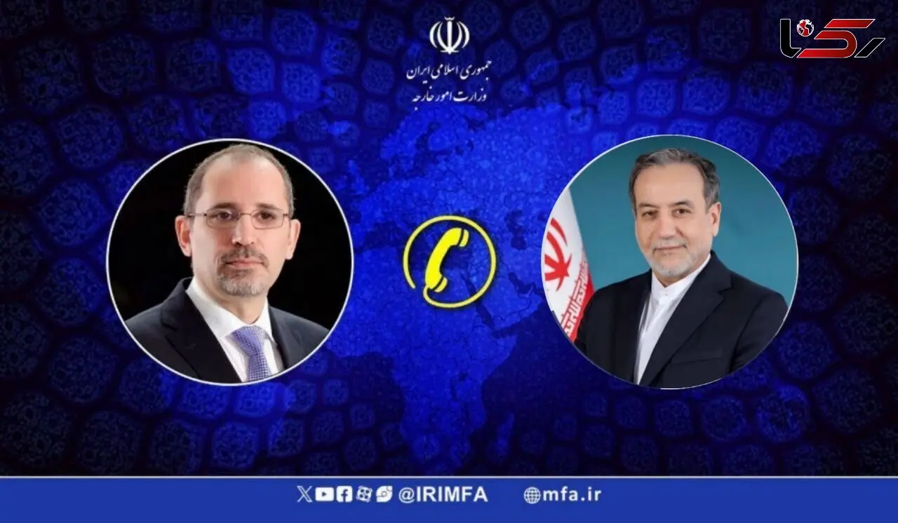 گفتگوی تلفنی عراقچی با وزیر خارجه اردن / دو طرف حملات رژیم صهیونیستی به غره را محکوم کردند