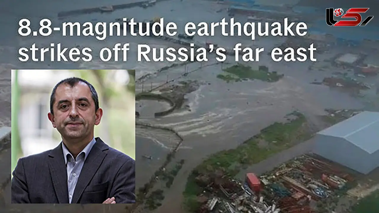 8.8-Magnitude Earthquake Strikes Kamchatka / Geology Professor Comments on Its Impact on Iran's Fault Lines and Seismic Activity
