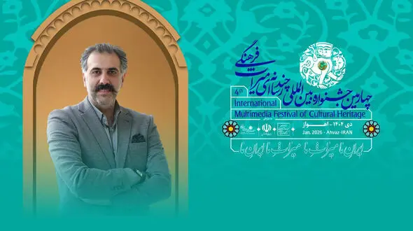 ثبت‌ نام بیش از 6 هزار اثر در چهارمین جشنواره چندرسانه‌ ای میراث‌ فرهنگی