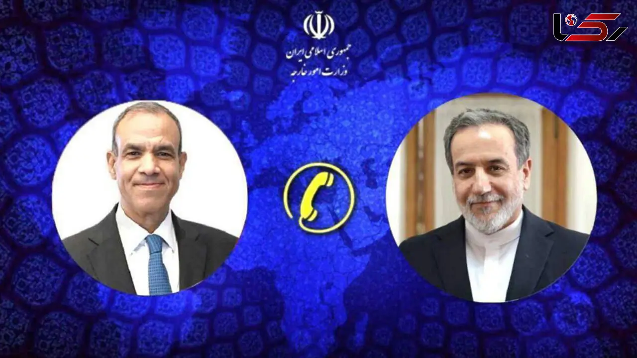 گفت و‌ گوی تلفنی عراقچی با وزیر خارجه مصر در مورد تحولات غزه