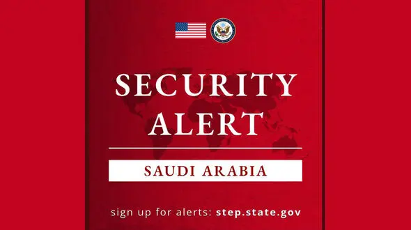 هشدار امنیتی سفارت آمریکا در ریاض درباره تهدیدات جدید در عربستان