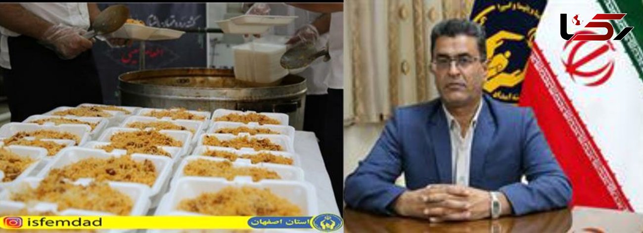 طبخ و توزیع ۵ هزار پرس غذای گرم در شهرستان شاهین شهر
