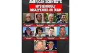 مرگ مرموز 10 دانشمند آمریکایی + عکس