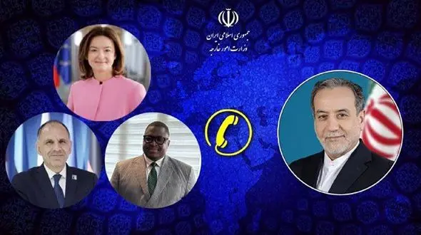  گفتگوی تلفنی عراقچی با وزرای امور خارجه یونان، اسلوونی و سیرالئون