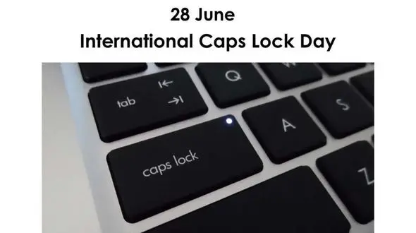 28 ژوئن؛ روز جهانی Caps Lock یا جشن کلید جنجالی کیبورد!