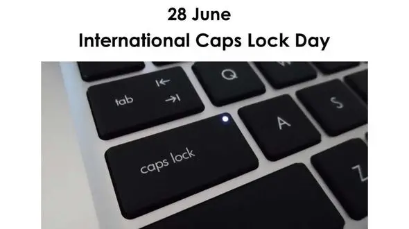 28 ژوئن؛ روز جهانی Caps Lock یا جشن کلید جنجالی کیبورد!