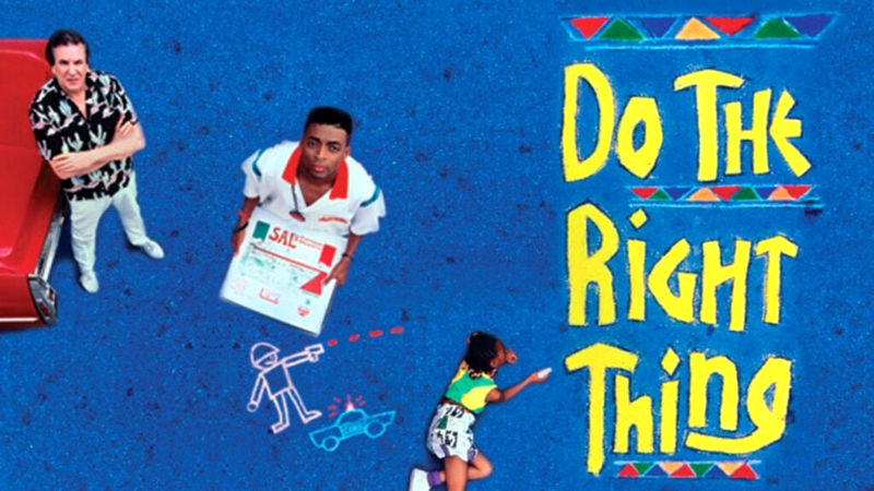 Do The Right Thing