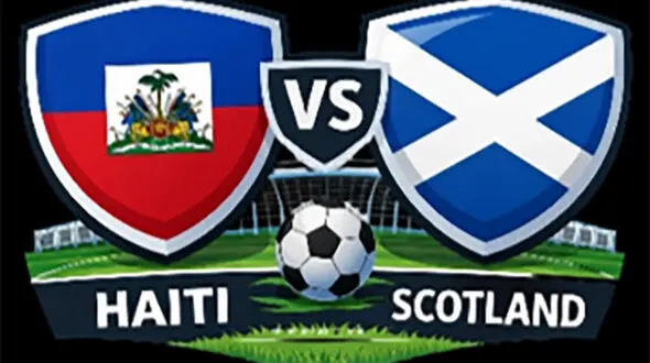 ساعت دقیق بازی دو تیم هائیتی و اسکاتلند در جام جهانی / تاریخچه حضور دو تیم در جام جهانی