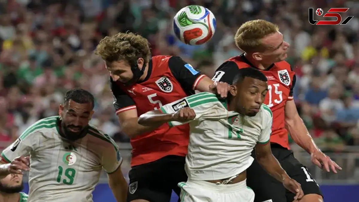 فیلم /خلاصه بازی اتریش 3 و الجزایر 3 در جام جهانی 2026 / ببینید چگونه ایران در ثانیه آخر حذف شد