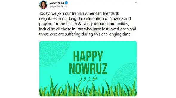 پیام کرونایی رییس مجلس آمریکا به ایران به مناسبت نوروز