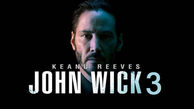 دانلود فیلم John Wick 3 2019 با زیرنویس فارسی / جان ویک رکورد زد