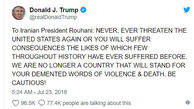 پاسخ ترامپ به حسن روحانی: مراقب باش و هرگز آمریکا را تهدید نکن